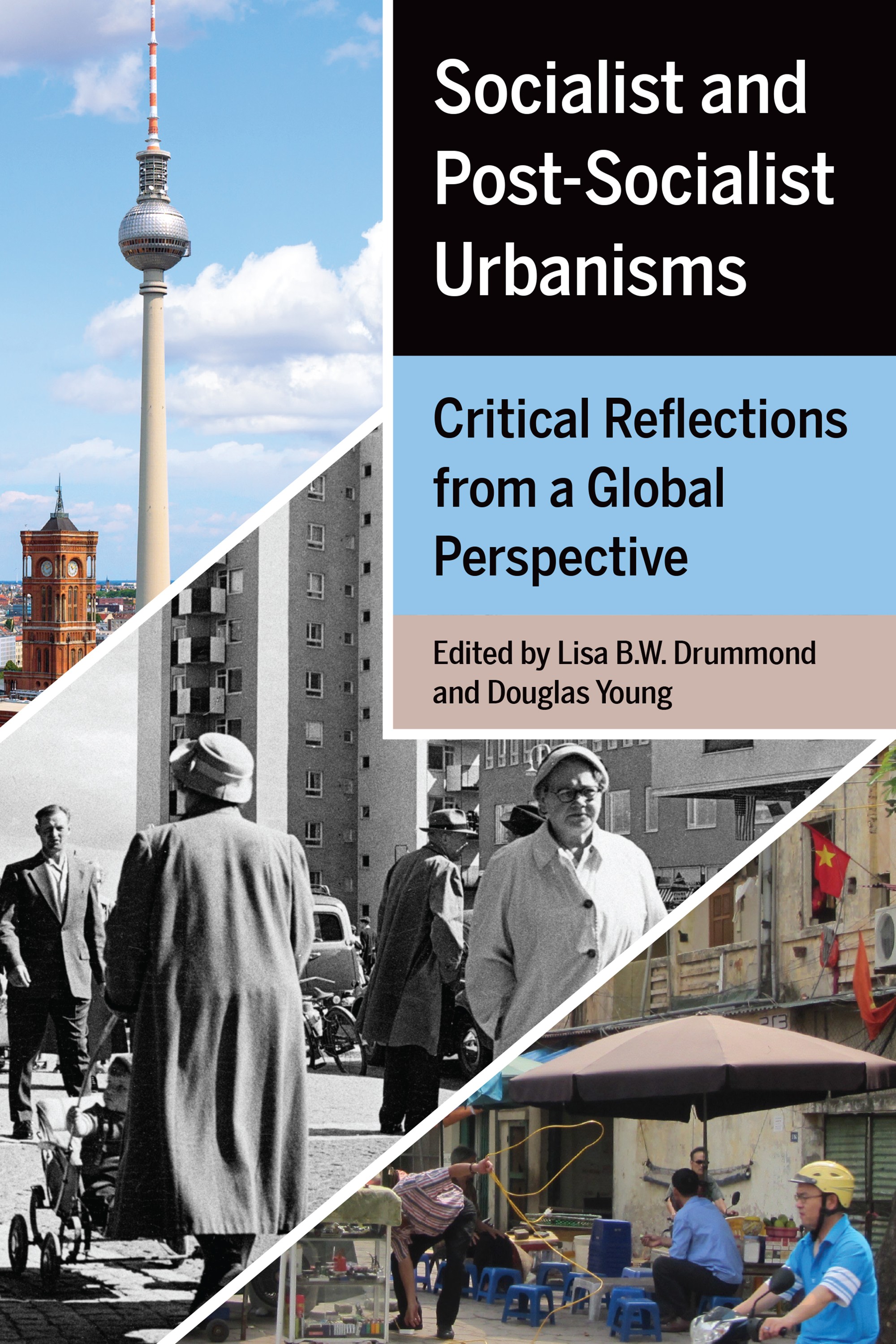 Couverture Socialist and Post-Socialist Urbanisms